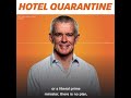 Hotel Quarantine - Another symptom of having no plan