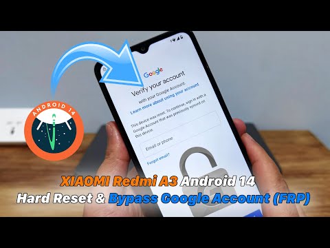 Xiaomi Redmi A3 Android 14 - Hard Reset & Bypass Google Account (FRP) Lock