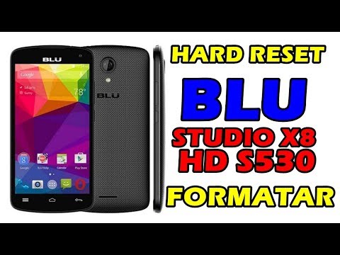 HARD RESET NO CELULAR BLU STUDIO X8 HD S530