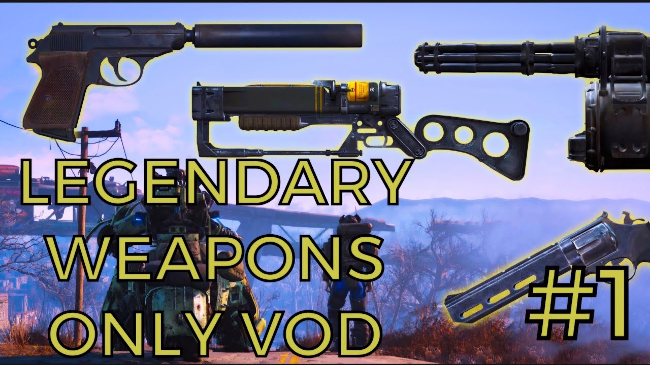 (CHALLENGE RUN)The fallout 4 legendary weapon only challenge run (VOD)