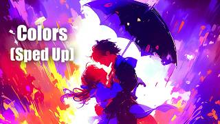 Colors - Sped Up (Official Lyric Video) | Jake Llaguno
