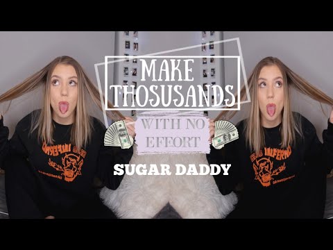 HOW TO MAKE MONEY FAST: SUGAR DADDY EDITION