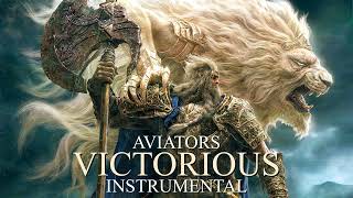 Aviators - Victorious (Instrumental | Elden Ring Song) [Symphonic Rock]