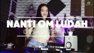 NANTI OM LUDAH REMIX _ ARMANDO AMANGA _ DISKO TANAH _ 2025