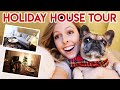 HOLIDAY HOUSE TOUR