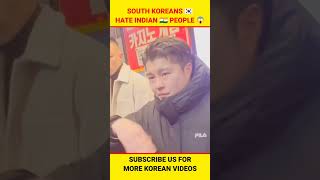 South Koreans Hate India? | Racism In South Korea 🇰🇷 #Southkorea #Korea #Korean