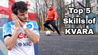 Top 5 Khvicha Kvaratskhelia Football Skills