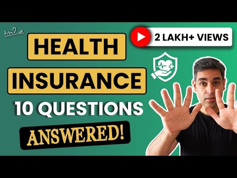 10 Questions To Ask Before Buying Health Insurance | Ankur Warikoo