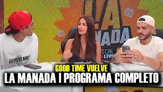 VUELVE GOOD TIME | LIVE COMPLETO DE LA MANADA
