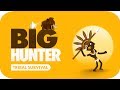 Big Hunter - App Game