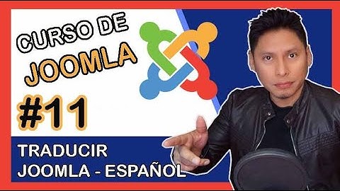 📌 Traducir Joomla al Español ✅ Gestor de Idiomas 【VIDEO 11】