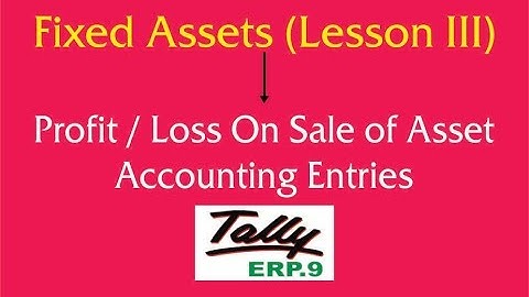 Fixed Asset Sales Entries || Accumulated Depreciation Adjustment Entry