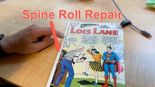 Detailed Comic Book Spine Roll Repair Tutorial