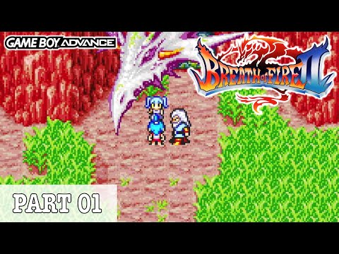 【GBA】ブレスオブファイアII 使命の子のクリアに挑戦! Breath of Fire 2 Gameplay Part 01