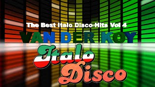 Van Der Koy - The Best Italo Disco Hits Vol 4