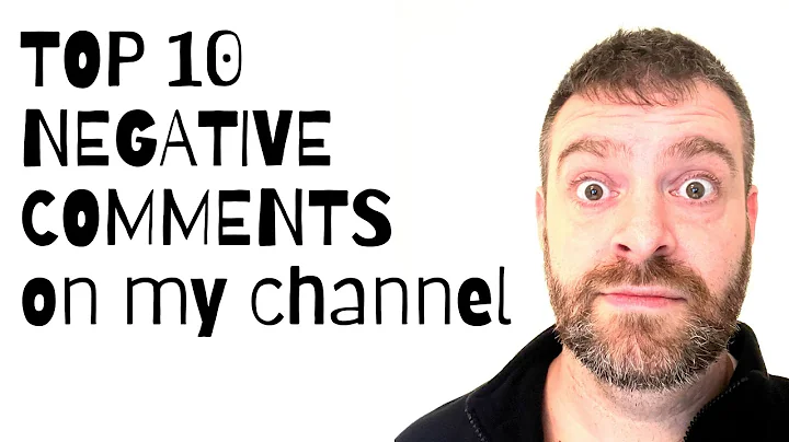 Responding To The Top 10 Negative Comments On My C...