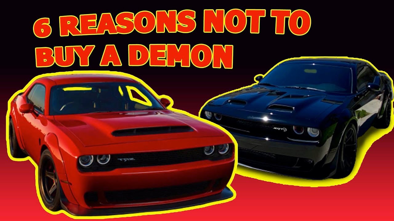 6 REASONS NOT TO BUY A DODGE DEMON