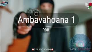 Ambavahoana 1: [Rdb] #gasyrakoto