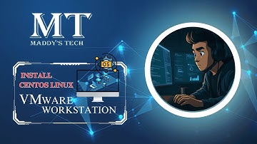 Install CentOS Linux on VMware Full Setup | Maddy