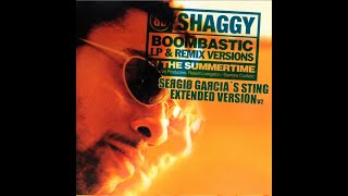 Shaggy - Boombastic (v2 SEЯGIØ GΑЯCIΑ´s Sting Extended Version)