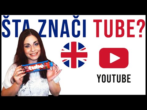 Šta znači TUBE na engleskom jeziku? Analiza REKLAME ZA TUBE i reči YOUTUBE (*povećajte fond reči )