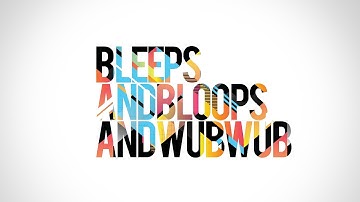 DUBSTEP: Bleeps and  Bloops and WubWub. By Reckiss