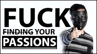 Stop "Looking" For Your Passion! | The Truth About Finding Your Passion & Discovering Your Strengths