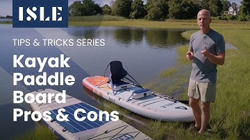 Kayak Paddle Board Hybrids - Are they any good? Pros and Cons reviewed.