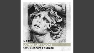 Lovers Left Alone (feat. Eléonore Fourniau)