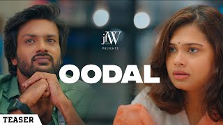 Oodal | Tamil Short Film | Teaser | ft.Rishikanth, Theerthana | JFW | 4K