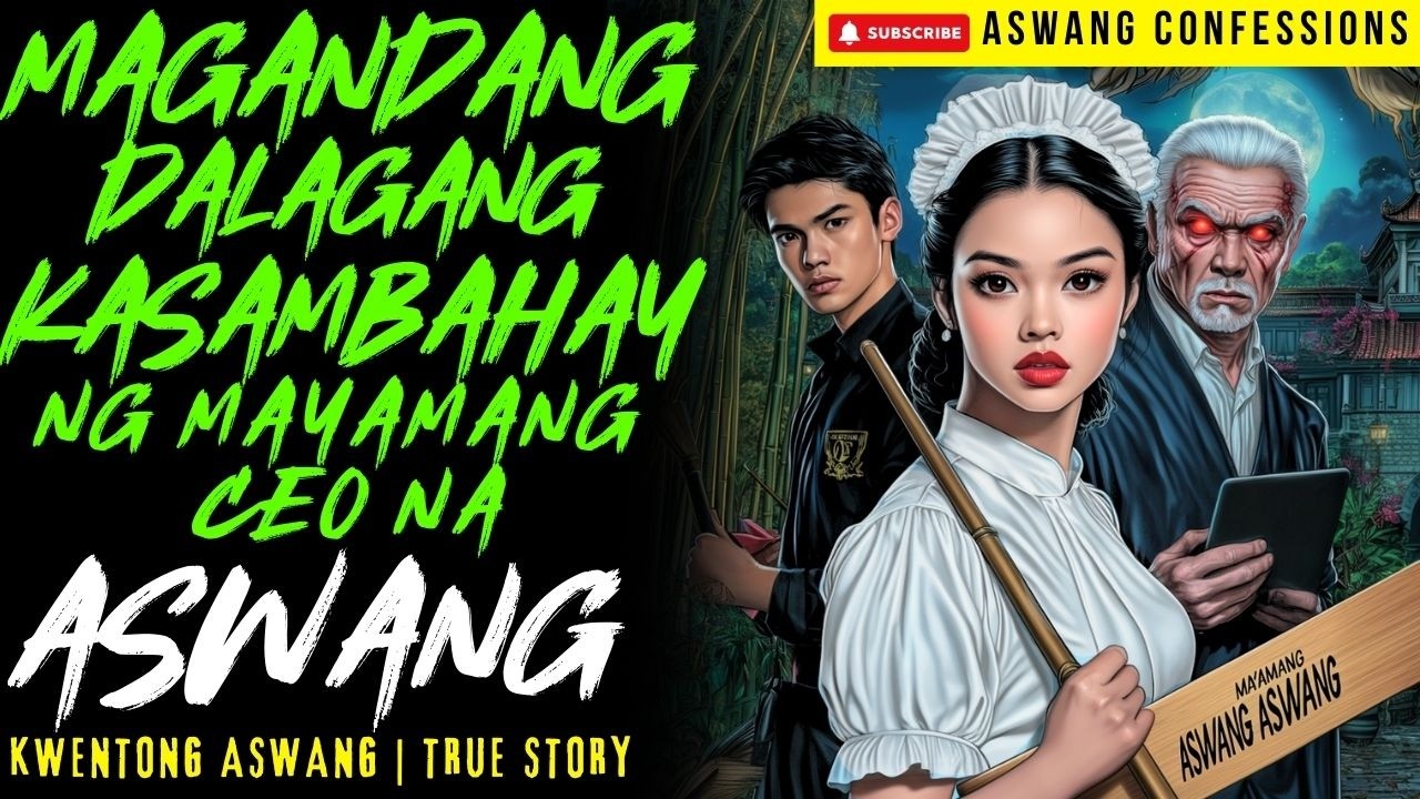 MAGANDANG DALAGANG KASAMBAHAY NG MAYAMANG CEO NA ASWANG I Kwentong Aswang I True Story