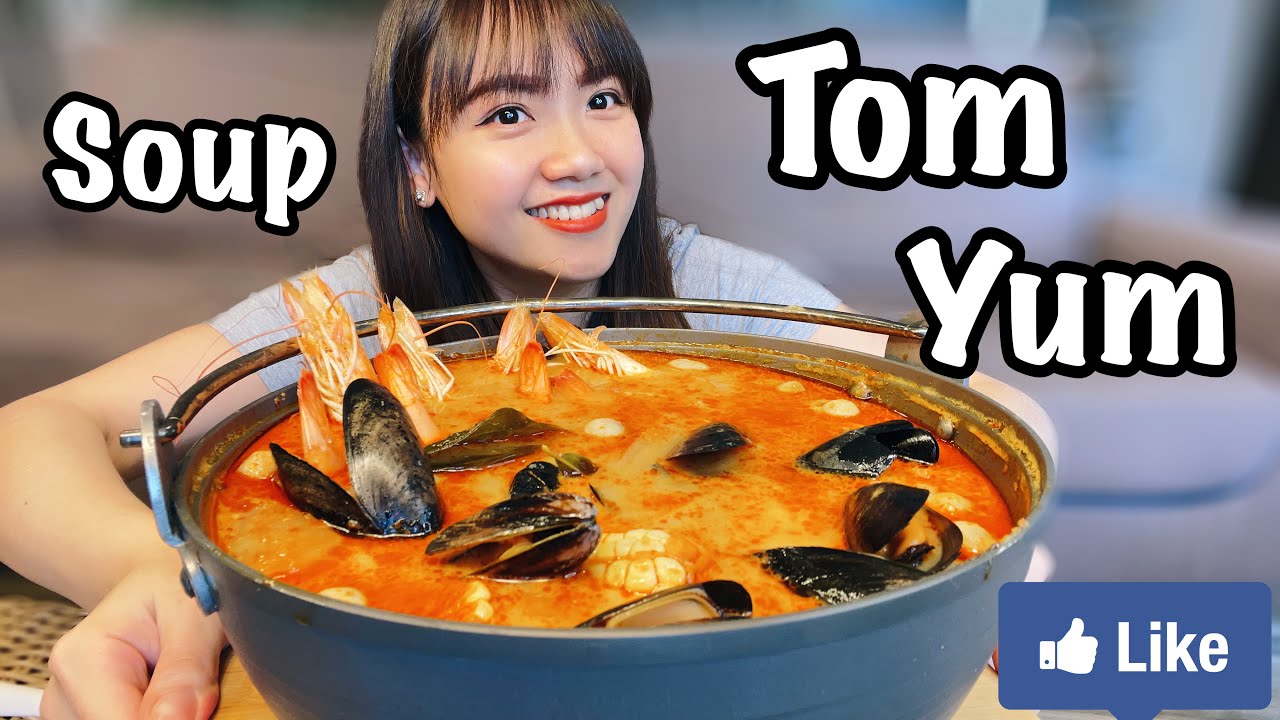 Hướng dẫn Cách nấu súp tôm – Súp Tom Yum Thái Món Ngon Siêu Dể Nấu Không Thể Bỏ Qua