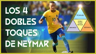 Los 4 Dobles Toques de Neymar -  Técnica para Fútbol