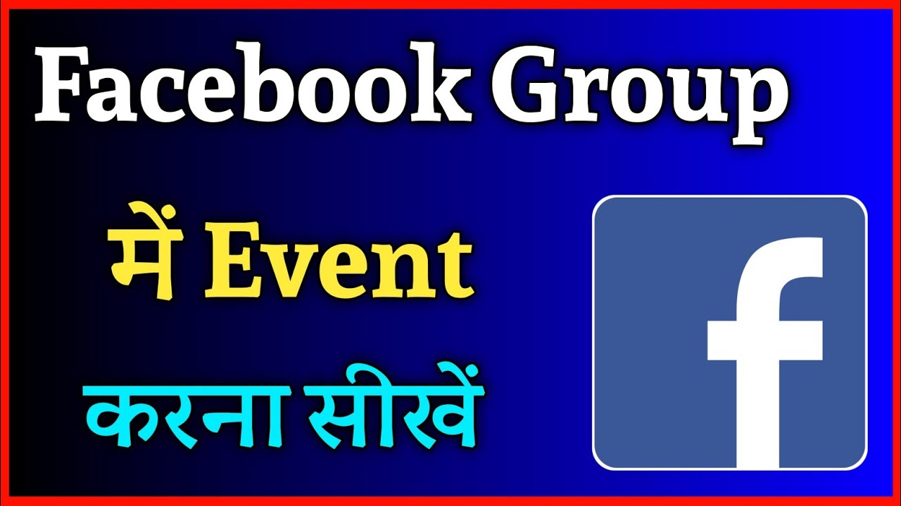 Facebook Group Me Event Kaise Kare How To Create Event On Facebook