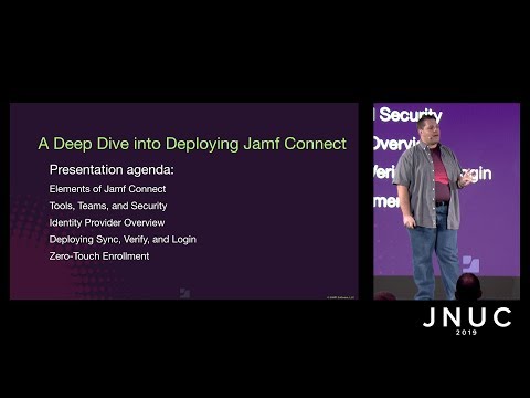 A Deep Dive Into Deploying Jamf Connect for macOS | JNUC 2019