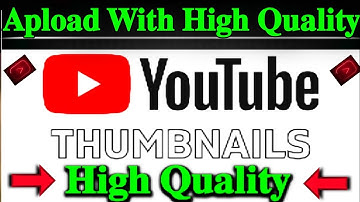 Thumbnail Quality Decrease After Apload why??         |Thumbnail Quality kaise badhaye|| #thumbnail