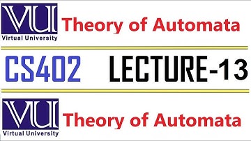 CS402 Theory of Automata Lecture  13 VU short  lecture Kleene’s Theorem Part III