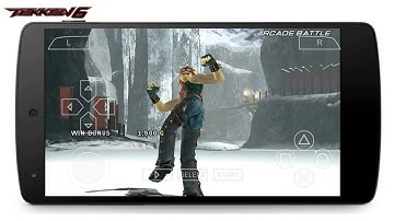 PPSSPP 0.9.9 - 68 Tekken 6 Gameplay on Android with settings