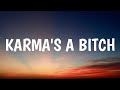 Brit smith  karmas a bitch lyrics