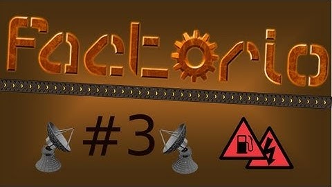 Factorio #3: "Research. rebuild, revenge?"