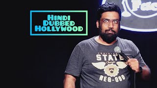 Hindi Dubbed Hollywood | Gujarati Stand-Up Comedy by Manan Desai