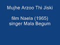 Capture de la vidéo Mujhe Arzoo Thi Jiski Film Naela (1965)