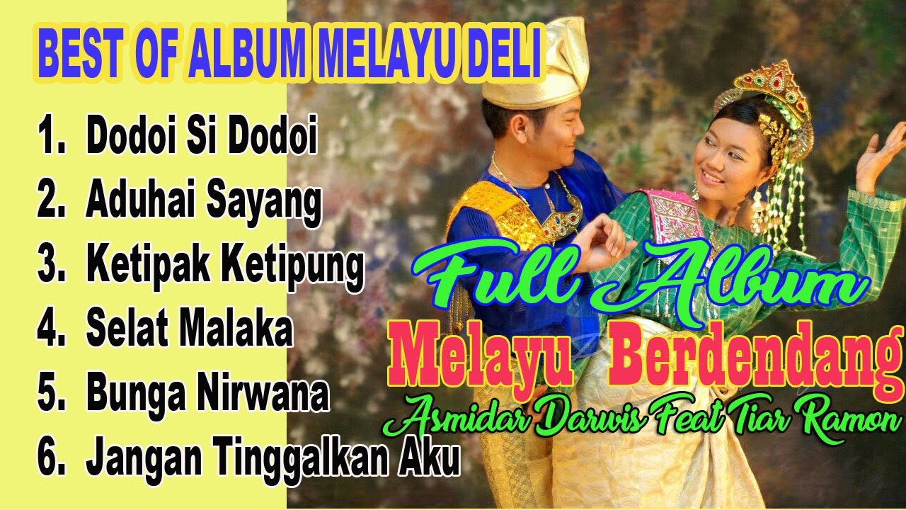 LAGU KENANGAN TERBAIK ASMIDAR DARWIS FULL ALBUM MELAYU DELI