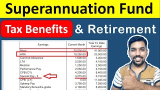 What is Superannuation Fund & How it Works? Income Tax with Superannuation Fund