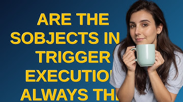 Salesforce: Are the SObjects in a trigger execution always the result of DML from a single user?