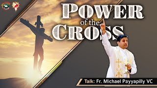 Power of the Cross Retreat | Talk: Fr. Michael Payyapilly VC | English | DRCColombo