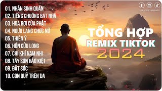 Nhân Sinh Quán Remix ~ Đông Thủy Ngoạn Tây Núi Cao | Playlist G5R Remix | Hot Trend TikTok