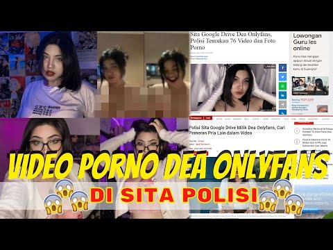 76 Video dan Foto Bugil Dea OnlyFans Disita Polisi