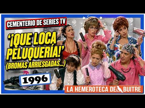 Series fallidas TV: 'Que Loca Peluquería', Eloy Arenas juega con fuego