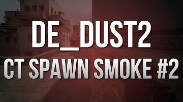 CS:GO Tip Series - de_dust2 - CT Spawn Smoke #2